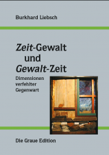 Zeit-Gewalt und Gewalt-Zeit Zeit-Gewalt und Gewalt-Zeit