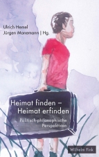 Heimat finden - Heimat erfinden Heimat finden - Heimat erfinden