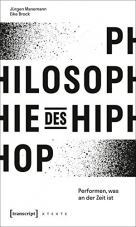 Philosophie des HipHop Philosophie des HipHop